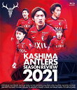 【送料無料】鹿島アントラーズ シーズンレビュー2021 Blu-ray/サッカー[Blu-ray]【返品種別A】