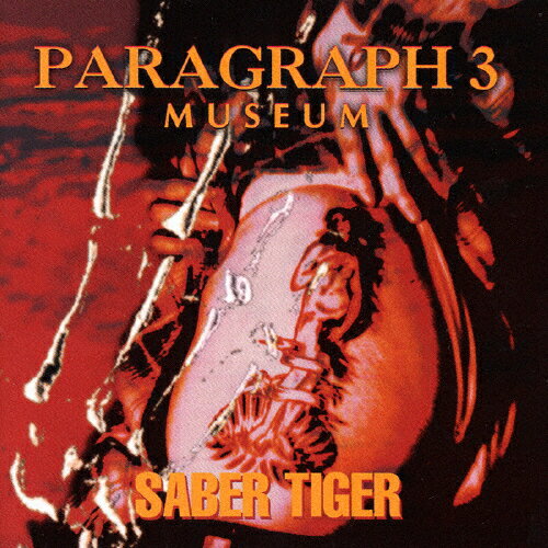 PARAGRAPH3/SABER TIGER[CD]ʼA