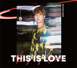 [枚数限定]THIS IS LOVE (Type-A)/キム・ヒョンジュン[CD+DVD]【返品種別A】