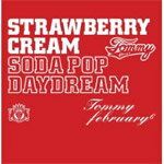 【送料無料】Strawberry Cream Soda Pop Daydream/Tommy february6[CD+DVD]通常盤【返品種別A】