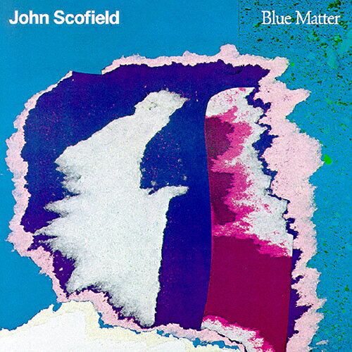 [枚数限定][限定盤]ブルー・マター/ジョン・スコフィールド[CD]【返品種別A】