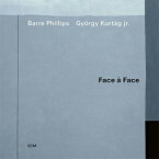 FACE A FACE【輸入盤】▼/バリー・フィリップス,ジェルジュ・クルターグ・ジュニア[CD]【返品種別A】