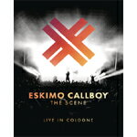 THE SCENE - LIVE IN COLOGNE(CD+DVD)▼/ESKIMO CALLBOY