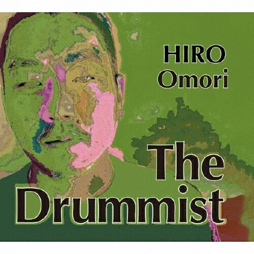 The Drummist/大森ひろ[CD]【返品種別A】