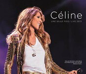 【送料無料】CELINE...UNE SEULE FOIS-LIVE 2013(2CD+BLU-RAY)【輸入盤】▼/CELINE DION[CD+DVD]【返品種別A】