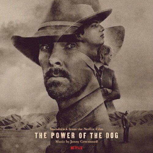 パワー・オブ・ザ・ドッグ(サウンドトラック・フロム・ザ・ネットフリックス・フィルム)/ジョニー・グリーンウッド[CD]【返品種別A】