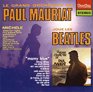 PAUL MAURIAT PLAY'S THE BEATLES & MAMY BLUE【輸入盤】▼/ポール・モーリア[CD]【返品種別A】