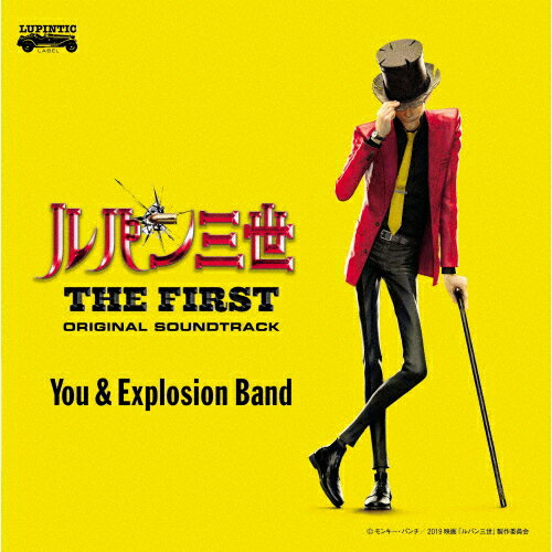 映画「ルパン三世 THE FIRST」オリジナル・サウンドトラック『LUPIN THE THIRD 〜THE FIRST〜』/You & Explosion Band[Blu-specCD2][紙ジャケット]【返品種別A】