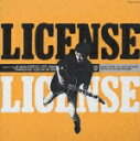 LICENSE/長渕剛[CD]