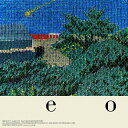 【送料無料】e o/cero[CD+Blu-ray]【返品種別A】