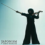 【送料無料】[枚数限定][限定盤]JAPONISM(初回生産限定盤)/葉加瀬太郎[CD+DVD]【返品種別A】