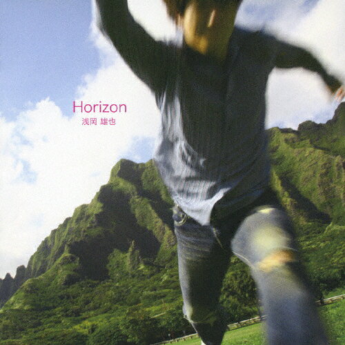 Horizon/浅岡雄也[CD]【返品種別A】