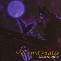 ...Under the Moon/Weird Tales[CD]【返品種別A】