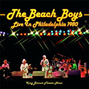 楽天Joshin web CD／DVD楽天市場店[枚数限定][限定盤]LIVE IN PHILADELPHIA 1980 KING BISCUIT FLOWER HOUR[2CD]【輸入盤】▼/ザ・ビーチ・ボーイズ[CD]【返品種別A】