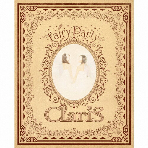 【送料無料】[枚数限定][限定盤]Fairy Party(完全生産限定盤)/ClariS[CD]【返品種別A】