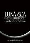 【送料無料】LUNA SEA 20th ANNIVERSARY WORLD TOUR REBOOT -to the New Moon- 24th December, 2010 at TOKYO DOME/LUNA SEA[DVD]【返品種別A】