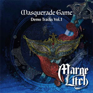 Masquerade Game 〜Demo Tacks Vol.1/Marge Litch[CD]【返品種別A】