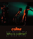 yzcallme Live Museum 2015 Who is callme? at CLUB CITTA'/callme[Blu-ray]yԕiAz