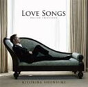 LOVE SONGS〜BALLAD SELECTION〜/清木場俊介 CD 通常盤【返品種別A】