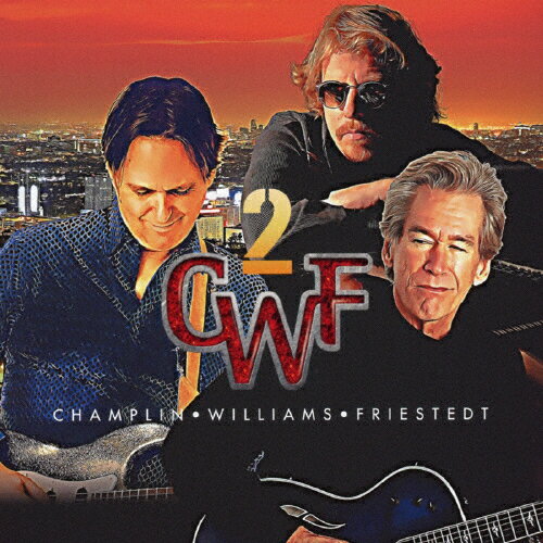 CWF2/チャンプリン・ウィリアムス・フリーステット[Blu-specCD2]【返品種別A】