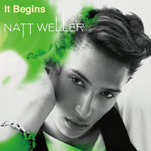 It Begins/NATT WELLER[CD]ʼA