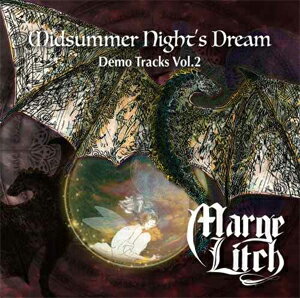 Midsummer Night's Dream 〜Demo Tacks Vol.2/Marge Litch[CD]【返品種別A】