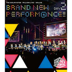 【送料無料】THE IDOLM@STER MILLION LIVE 5thLIVE BRAND NEW PERFORM@NCE LIVE Blu-ray DAY2/MILLIONSTARS Blu-ray 【返品種別A】