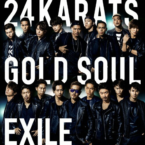 24karats GOLD SOUL(DVD付)/EXILE[CD+DVD]【返品種別A】