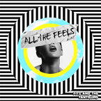 ALL THE FEELS[輸入盤]▼/FITZ AND THE TANTRUMS[CD]【返品種別A】