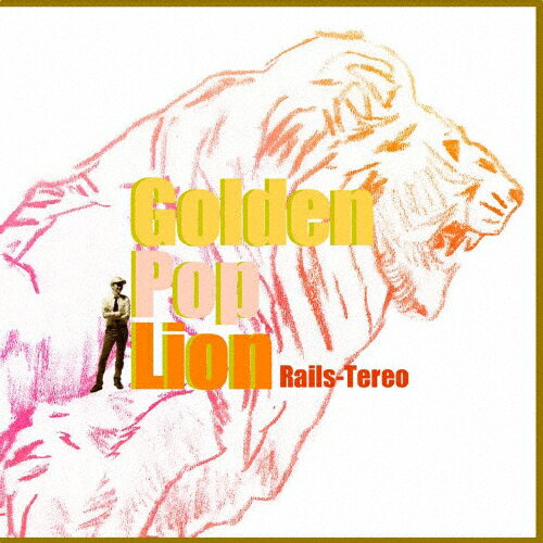 Golden Pop Lion/Rails-Tereo[CD]ʼA