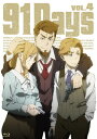 91Days VOL.4/アニメーション