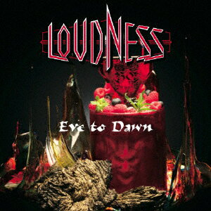 Eve to Dawn 旭日昇天/LOUDNESS[SHM-CD]【返品種別A】