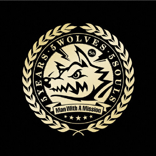 5YEARS 5WOLVES 5SOULS/MAN WITH A MISSION[CD]通