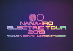 【送料無料】NANA-IRO ELECTRIC TOUR 2019(通常盤)【DVD】/ASIAN KUNG-FU GENERATION,ELLEGARDEN,STRAIGHTENER[DVD]【返品種別A】