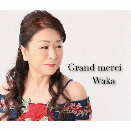 Grand Merciʤ£Ρ/Waka[CD]ʼA