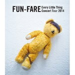 【送料無料】Every Little Thing Concert Tour 2014 ～FUN-FARE～/Every Little Thing[Blu-ray]【返品種別A】