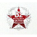 [枚数限定][限定盤]B'z The Best“ULTRA Pleasure/B'z[CD]【返品種別A】