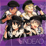 「あんさんぶるスターズ 」ユニットソングCD Vol.1「UNDEAD」/UNDEAD(朔間零(増田俊樹),乙狩アドニス(羽多野渉),大神晃牙(小野友樹),羽風薫(細貝圭)) CD 【返品種別A】