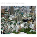 The City of Light/Tokyo Town Pages/HASYMO[CD]【返品種別A】