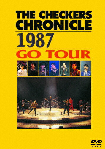 THE CHECKERS CHRONICLE 1987 GO TOUR【廉価版】/チェッカーズ[DVD]【返品種別A】