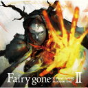 TVアニメ『Fairy gone フェアリーゴーン』挿入歌アルバム「Fairy gone“BACKGROUND SONGS II」/(K)NoW_NAME CD 【返品種別A】