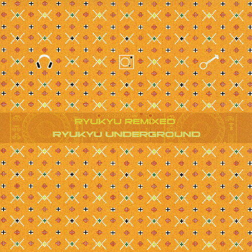 ̵Ryukyu Remixed/Ryukyu Underground[CD]ʼA