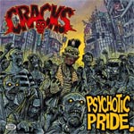 PSYCHOTIC PRIDE/CRACKS[CD]【返品種別A】