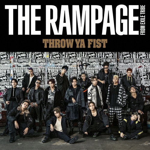 【送料無料】THROW YA FIST(ライブDVD付)/THE RAMPAGE from EXILE TRIBE CD DVD 【返品種別A】