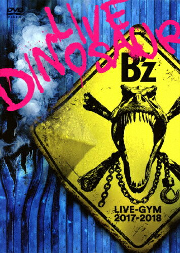 【送料無料】B'z LIVE-GYM 2017-2018 “LIVE DINOSAUR"【DVD】/B'z[DVD]【返品種別A】