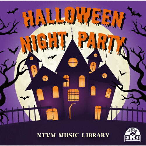NTVM Music Library HALLOWEEN NIGHT PARTY/インストゥルメンタル[CD]【返品種別A】