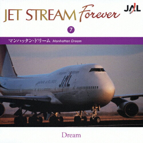 ޥϥå󡦥ɥ꡼/JET STREAM FOREVER7/åȡȥ꡼ࡦȥ[CD]ʼA