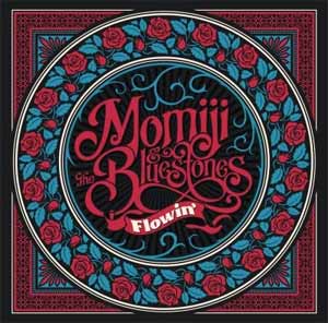 Flowin'/Momiji & The Bluestones[CD]ʼA