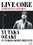 ̵LIVE CORE   YUTAKA OZAKI IN TOKYO DOME 1988912Blu-ray/˭[Blu-ray]ʼA