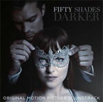 FIFTY SHADES DARKER(ORIGINAL MOTION PICTURE SOUNDTRACK)【輸入盤】/VARIOUS ARTISTS[CD]【返品種別A】